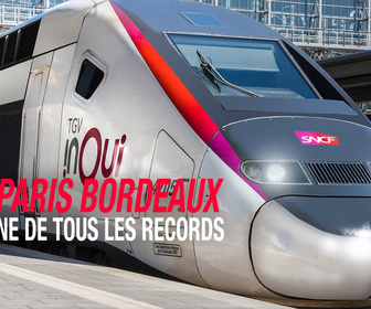 Replay Paris-Bordeaux : la ligne de tous les records