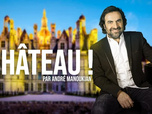 Replay Château ! Par André Manoukian - 31/10/2026