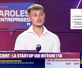 Replay Paroles d'entreprises - Nicholas Brandstatter (Omniscient) : la start-up qui intègre l'IA - 13/06