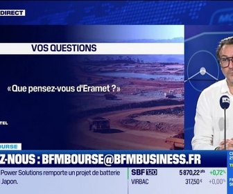 Replay BFM Bourse - Culture Bourse : Que pensez-vous d'Eramet ? , par Julie Cohen-Heurton - 02/07