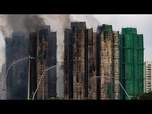 Replay Incendie qui ravage des tours de Hong Kong : le bilan s'alourdit à 55 morts