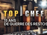 Replay Top chef : La brigade cachée - S15 E13 - 15 ans de guerre des restos