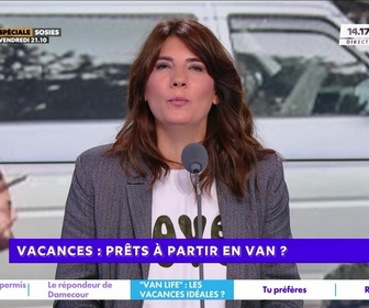 Replay Estelle Midi - Vacances : prêts à partir en van ?