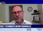 Replay BFM Bourse - Alerte traders : les seuils techniques incontournables sur les marchés et les valeurs - 01/07