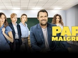 Replay Papa malgré lui (Partie 1)