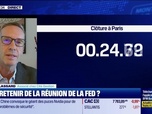 Replay BFM Bourse - Le Club : que retenir de la réunion de la FED ? - 31/07