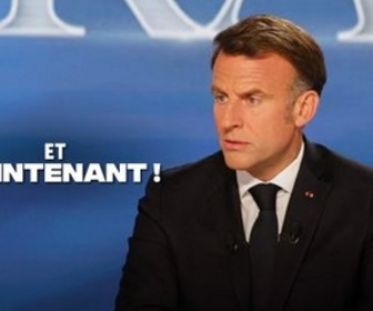 Replay Et maintenant ! - Macron est-il toujours le maître des horloges ?