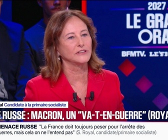 Replay Le Grand Oral 2027 - Menace russe: Emmanuel Macron fait peur aux gens, affirme Ségolène Royal, candidate à la primaire socialiste