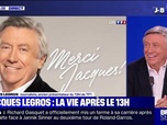 Replay BFM Story - Story 5 : Jacques Legros, la vie après le 13H - 29/05