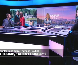 Replay Le débat - Donald Trump, agent russe? Révélations sur les liens entre Trump et Poutine