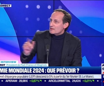 Replay La Grande Interview - Patrice Morot (PwC) : Économie mondiale 2024, que prévoir ? - 15/01