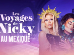 Replay Les voyages de Nicky - Au Mexique