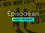 Replay Les as des bonnes affaires - S1 E4