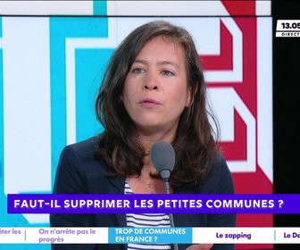 Replay Estelle Midi - Faut-il supprimer les petites communes ?