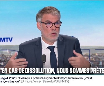 Replay BFM Politique - Olivier Faure (PS): En cas de dissolution de l'Assemblée nationale, nous serons prêts