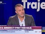 Replay Trajectoire : Point B, burgers et street food halal - 03/10