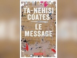 Replay 28 minutes - Parler, c'est résister : Ta-Nehisi Coates
