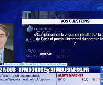 Replay BFM Bourse - Culture Bourse : Que penser de la vague de résultats à la bourse de Paris, et particulièrement du secteur bancaire ?, par Antoine Larigaudrie - 06/02