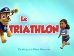 Replay Paw Patrol, la Pat'Patrouille - Le triathlon