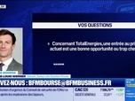 Replay BFM Bourse - Culture Bourse : Question concernant TotalEnergies. Une entrée au prix actuel est une bonne opportunité ou trop cher ? par Pierre-Louis Werner - 19/09