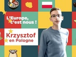 Replay Les enfants de l'Union européenne - Portrait enfant : Krzysztof en Pologne