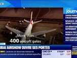 Replay Good Morning Business - L'ouverture du Dubai AirShow