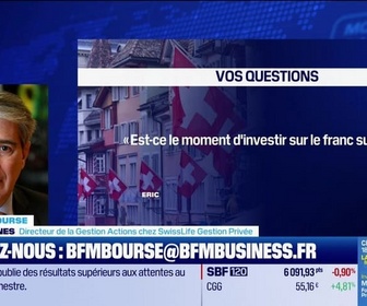 Replay BFM Bourse - Culture Bourse : Est-ce le moment d'investir sur le franc suisse ?, par Aude Kersulec - 27/02