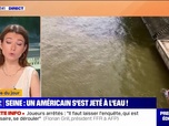 Replay L'image du jour : Seine, un Américain s'est jeté à l'eau ! - 09/07