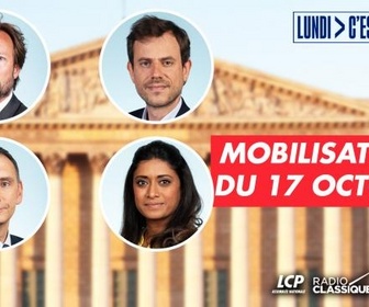 Replay Lundi, c'est politique - Mobilisations du 17 octobre
