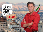Replay J'irai dormir chez vous - S3E10 - Iran