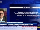 Replay BFM Bourse - Culture Bourse : Pourquoi les recommandations ou changements de recommandations ont autant d'impact sur les variations des titres ? , par Julie Cohen-Heurton - 03/09