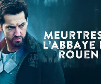 Replay Meurtres à l'abbaye de Rouen