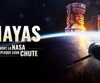 Replay Mayas: comment la NASA explique leur chute