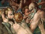 Replay Nuit européenne des Musées - Michel-Ange, scandale à la chapelle Sixtine