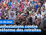Replay Manifestations contre la réforme des retraites en France, et plus