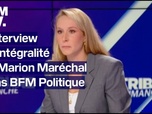 Replay L'interview de Marion Maréchal dans BFM Politique