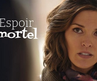 Replay Espoir mortel