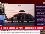 Replay BFM Grand Soir - Iran : dernières heures avant la décision de Trump - 23/05