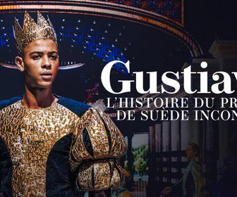 Replay Gustavia, l'histoire du prince de Suède inconnu