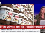 Replay BFM Grand Soir - Bientôt une nouvelle taxe sur les produits sucrés ? - 30/09
