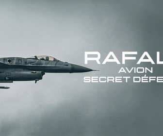 Replay Rafale : avion secret défense