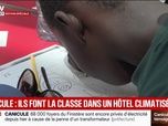 Replay BFM Première - On travaille dans de meilleures conditions: en raison de la canicule, ces élèves font classe dans un hôtel climatisé