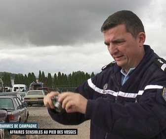 Replay Enquête d'action - Gendarmes de campagne : affaires sensibles au pied des Vosges