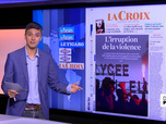 Replay Dans la presse - Blocages des lycées en France : violences et revendications