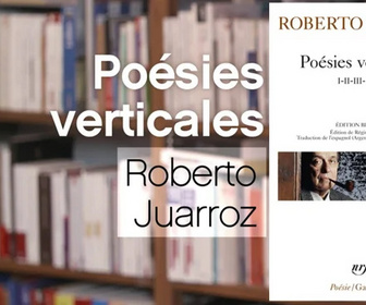 Replay La p'tite librairie - Poésies verticales - Roberto Juarroz