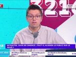 Replay Estelle Midi - Retraites, jour de carence : faut-il aligner le public sur le privé ?