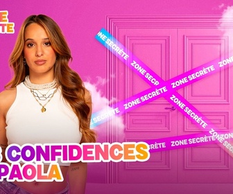 Replay Secret story 2026 - Zone secrète de Paola