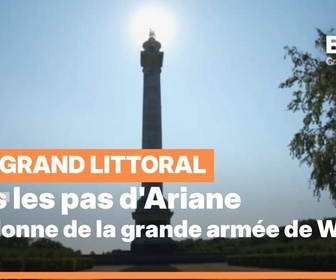 Replay Les longs formats des Locales - Dans les pas d'Ariane : La colonne de la grande armée de Wimille