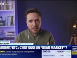 Replay BFM Bourse - Culture Bourse : Or, argent, Bitcoin... C'est quoi un Bear Market ?, par Julie Cohen-Heurton - 23/04