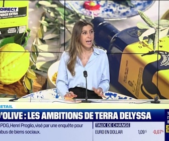 Replay Morning Retail : Huile d'olive, les ambitions de Terra Delyssa, par Eva Jacquot - 10/04